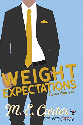 Weight Expectations (By: M.E. Carter) cover