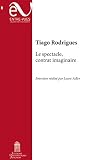 Le Spectacle Contrat Imaginaire Entrevues