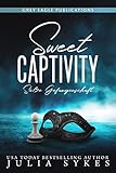 Sweet Captivity Se Gefangenschaft German Edition