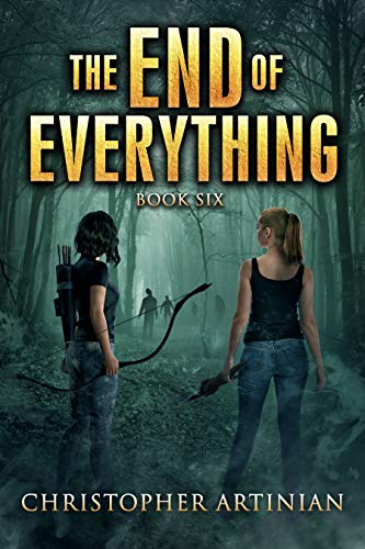 The End of Everything: Book 6 cover
