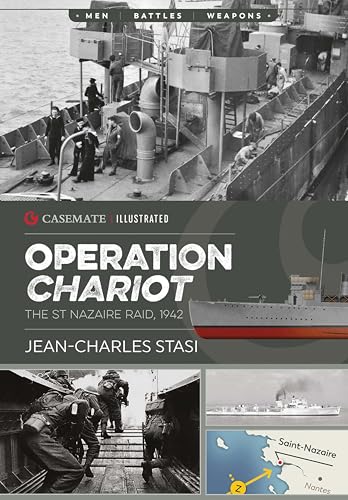 Operation Chariot: The St Nazaire Raid, 1942 book cover