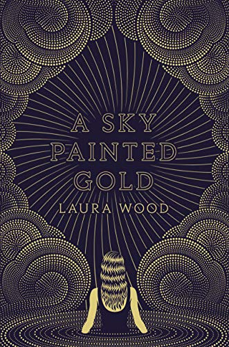 A Sky Painted Gold book cover