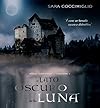 Il lato oscuro della Luna (Cremisi Vol. 1)