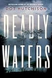 Deadly Waters