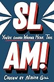 Slam Youre Gonna Wanna Hear This