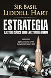 Estrategia El Estudio Clsico Sobre La Estrategia Militar Arzalia Historia Spanish Edition