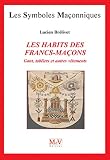 N25 Les Habits Des Franc Maons Gants Tabliers Et Autres Vtements Symboles Maonnique