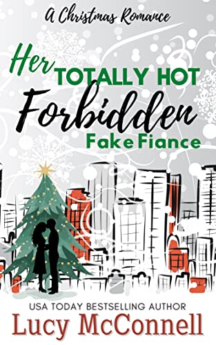 Her Totally Hot Forbidden Fake Fiance cover