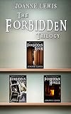 The Forbidden Trilogy: Forbidden Room, Forbidden Night, Forbidden Horses