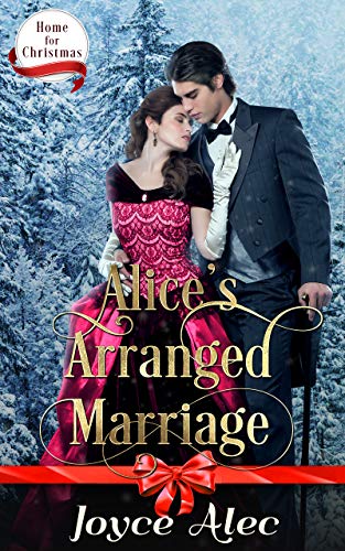 Alice's Arranged Marriage (By: Joyce Alec) cover