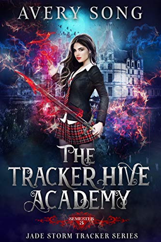 The Tracker Hive Academy: Year Three book cover