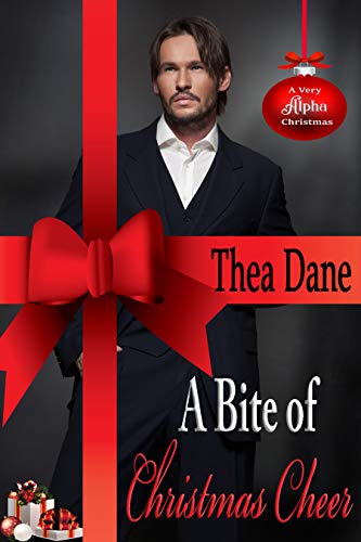 A Bite of Christmas Cheer (By: Thea Dane) cover