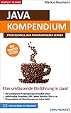 Java Kompendium Professionell Java Programmieren Lernen German Edition