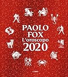 Loroscopo 2020 Italian Edition