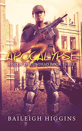 Apocalypse Z: Book 3 cover