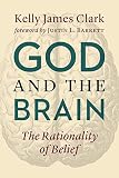 God And The Brain The Rationality Of Belief English Edition