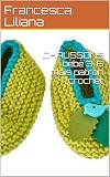 Chaussons Bb 36 Mois Patron Crochet