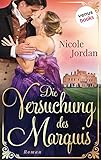 Die Versuchung Des Marquis Regency Love Band 3 Roman German Edition