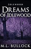 Dreams of Idlewood