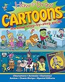 How To Draw Cartoons An Easy Stepbystep Guide