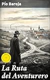 La Ruta Del Aventurero