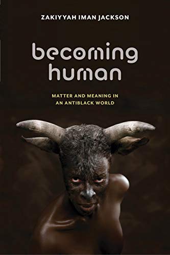Becoming Human (By: Zakiyyah Iman Jackson) cover