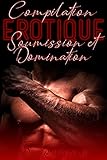 Domination Soumission Compilation Rotique 5 Histoires Et Romans Adultes