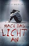 Mach Das Licht An German Edition