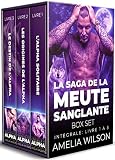 La Saga De La Meute Sanglante