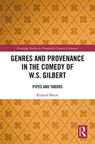 Genres and Provenance in the Comedy of W.S. Gilbert book cover
