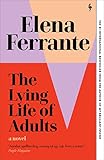 The Lying Life Of Adults