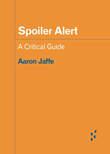 Spoiler Alert (By: Aaron Jaffe) cover