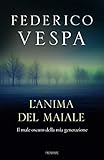 Lanima Del Maiale Italian Edition