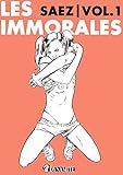 Les Immorales Volume 1