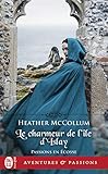 Passion En Cosse Tome 2 Le Charmeur De Lle Dislay Jai Lu Aventures Passions T 12805
