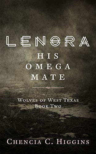 Lenora: His Omega Mate book cover