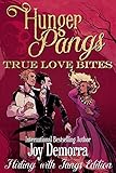 Hunger Pangs True Love Bites English Edition