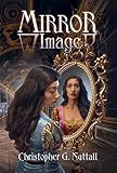 Mirror Image Schooled In Magic Book 18 English Edition