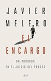 El Encargo Un Abogado En El Juicio Del Procs Spanish Edition