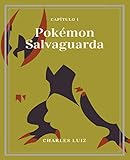 Patrulha Pokmon Pokmon Salvaguarda Livro 1 Portuguese Edition