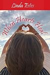 When Hearts Heal