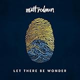 Let There Be Wonder (2020)