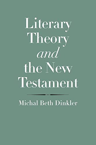Literary Theory and the New Testament book cover
