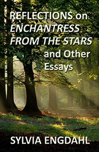 Reflections on Enchantress from the Stars and Other Essays book cover