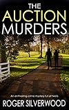 The Auction Murders An Enthralling Crime Mystery Full Of Twists Yorkshire Murder Mysteries Book 5 English Edition