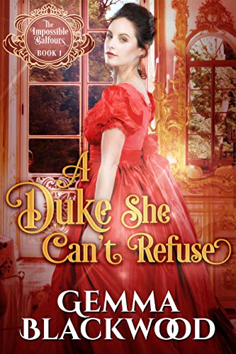A Duke She Can't Refuse cover