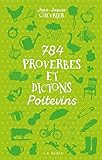 784 Proverbes Et Dictons Poitevins