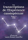 Les Transcriptions De Lexprience Cassiopenne Tome 3 1996
