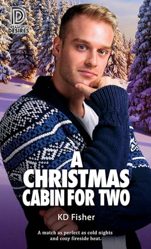 A Christmas Cabin for Two (By: K.D.Fisher) cover