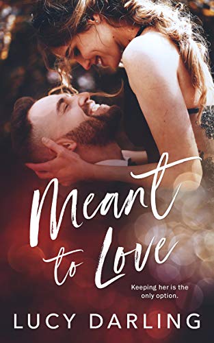 Meant to Love book cover